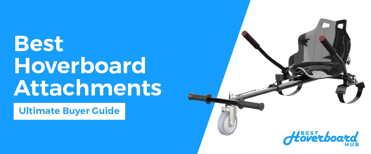 best hoverboard attachments